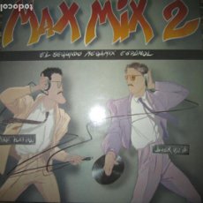 Discos de vinilo: MIKE PLATINAS JAVIER USSIA - MAX MIX 2 LP - MUY NUEVO(5) - ORIGINAL ESPAÑOL - MAX 1985 - GATEFOLD