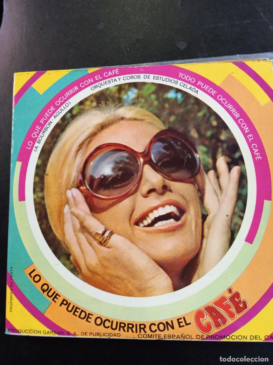 Discos de vinilo: LO QUE PUEDE OCURRIR CON EL CAF&Eacute;- SINGLE. - Foto 1