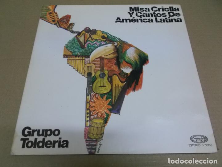 Dischi in vinile: GRUPO TOLDERIA (LP) MISA CRIOLLA Y CANTOS DE AMERICA LATINA A&Ntilde;O &ndash; 1975 &ndash; PORTADA ABIERTA