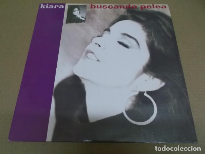 Discos de vinilo: KIARA (LP) BUSCANDO PELEA A&Ntilde;O &ndash; 1991 - Foto 1