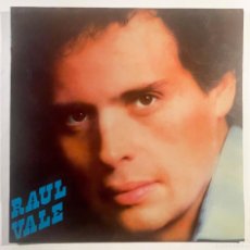Discos de vinilo: RAUL VALE / RAUL VALE / LP RCA 1983 / ESPAÑA