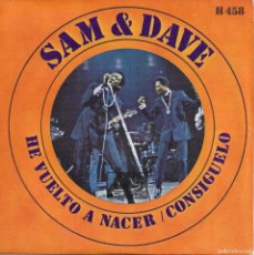 Discos de vinilo: SAM Y DAVE HE VUELTO A NACER