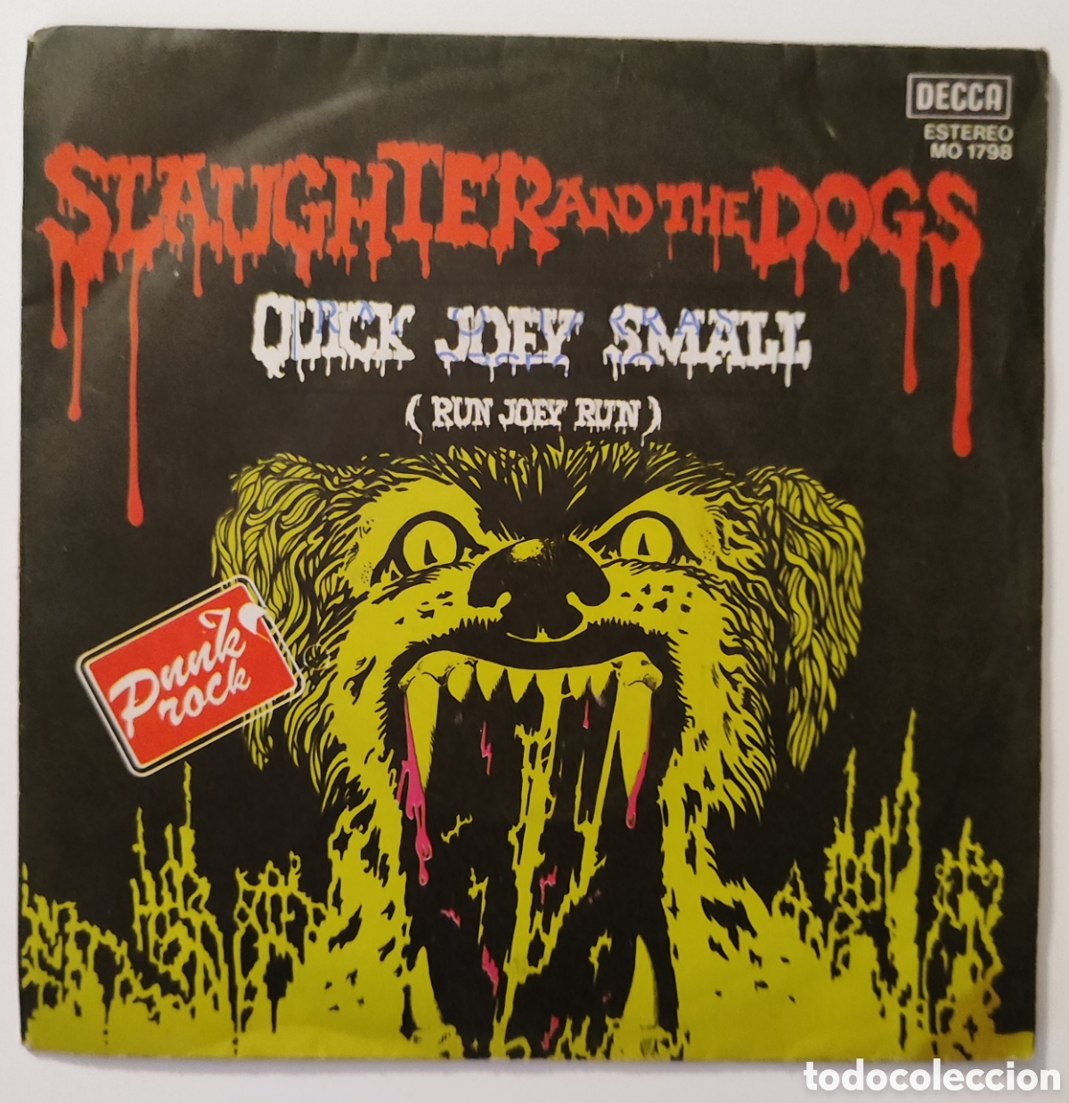 Discos de vinilo: SLAUGHTER AND THE DOGS - QUICK JOEY SMALL - Foto 1