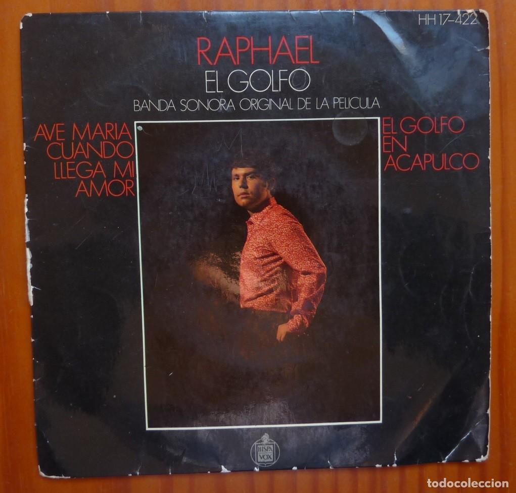 Discos de vinilo: RAPHAEL / EL GOLFO+3 / BANDA SONORA / 1965 / EP - Foto 1
