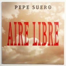 Discos de vinilo: PEPE SUERO / AIRE LIBRE / MX(EDICION ESPECIAL PARA MADRID ROCK) BMG COLUMBIA1996 / ESPAÑA