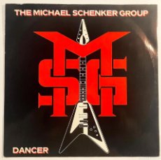 Dischi in vinile: THE MICHAEL SCHENKER GROUP / DANCER / MX CHRYSALIS 1982 / UK