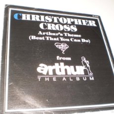 Discos de vinilo: SINGLE CHRISTOPHER CROSS. ARTHUR'S THEME. MINSTREL GIGOLO. WARNER 1979 SPAIN (SEMINUEVO)