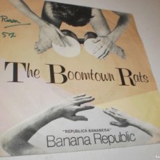 Discos de vinilo: SINGLE THE BOOMTOWN RATS. BANANA REPUBLIC. MAN AT THE TOP. MERCURY 1980 SPAIN (BUEN ESTADO)