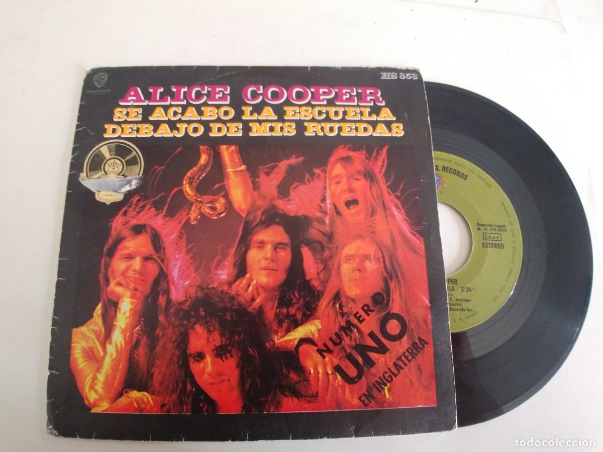 Discos de vinilo: ALICE COOPER-SINGLE SE ACABO LA ESCUELA - Foto 1