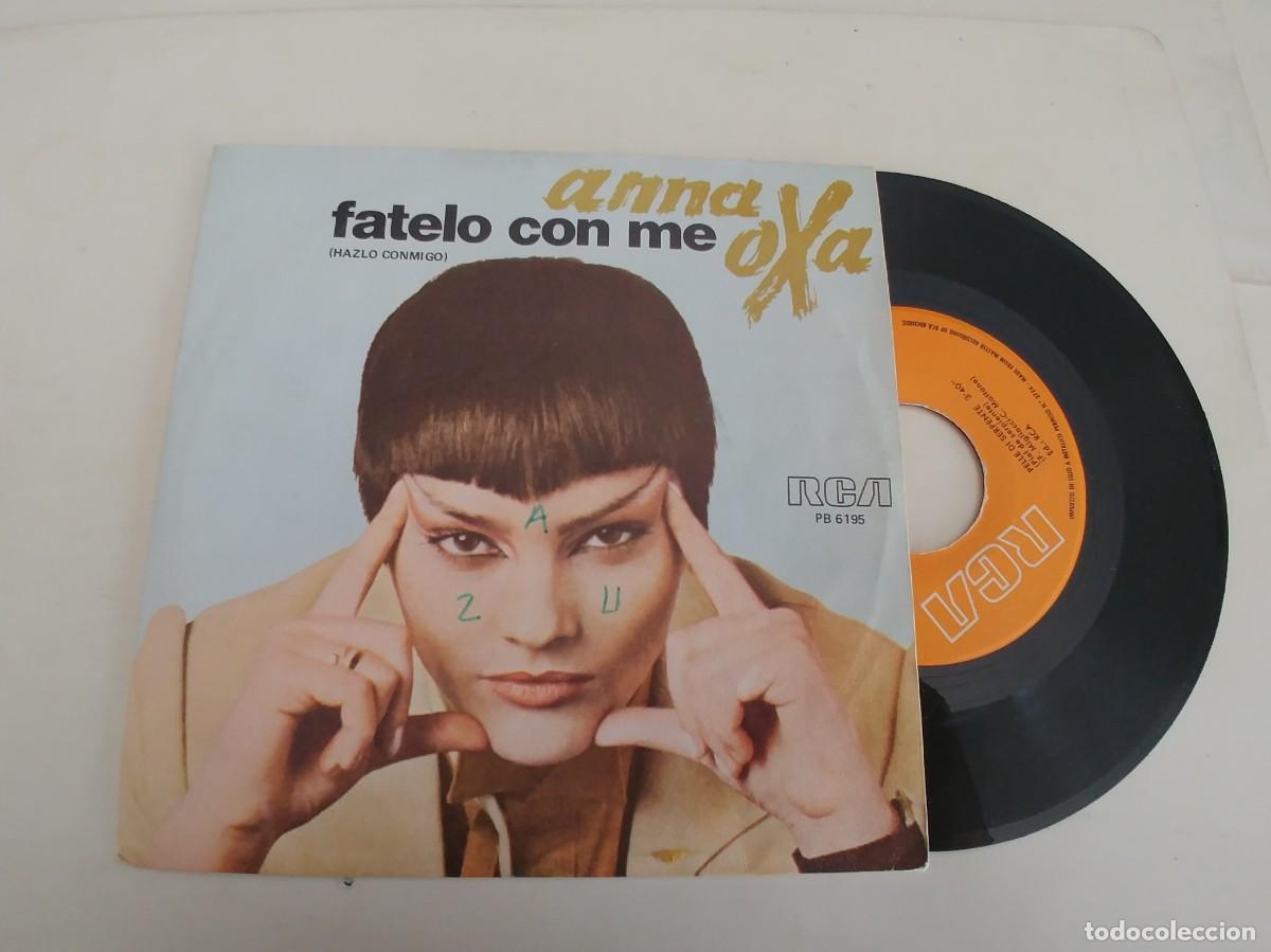 Discos de vinilo: ANNA OXA-SINGLE FATELO CON ME - Foto 1