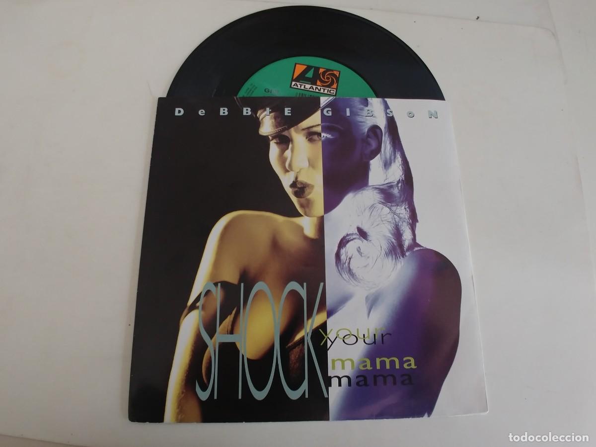 Discos de vinilo: DEBBIE GIBSON-SINGLE SHOCK YOUR MAMA - Foto 1