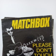 Discos de vinilo: MATCHBOX - PLEASE DON'T TOUCH = POR FAVOR NO TOQUES (7”, SINGLE) 1981 ROCKABILLY