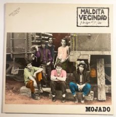 Discos de vinilo: MALDITA VECINDAD Y LOS HIJOS DEL 5º PATIO / MOJADO / MX BMG ARIOLA 1990 / ESPAÑA