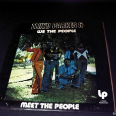 Discos de vinilo: LLOYD PARKES & WE THE PEOPLE LP MEET THE PEOPLE PARKS ORIGINAL JAMAICA 1978