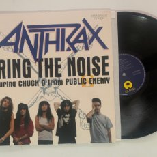 Discos de vinilo: MAXI 12’’ ANTHRAX BRING THE NOISE FEATURING CHUCK D FROM PUBLIC ENEMY EDICION ESPAÑOLA