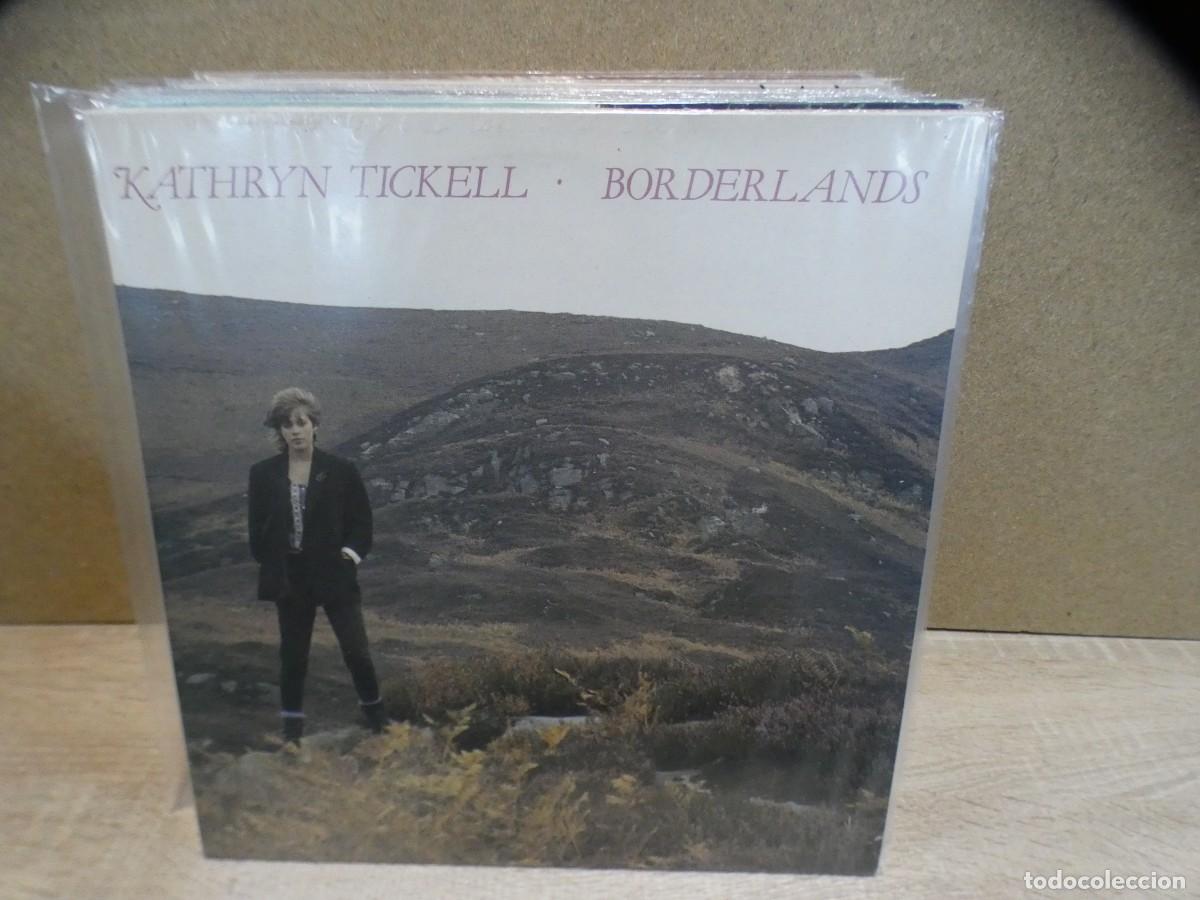 Discos de vinilo: ARKANSAS1980 BOXX231 FOLK 60/70S MAS QUE DECENTE LP KATHRYN TICKELL BORDERLANDS