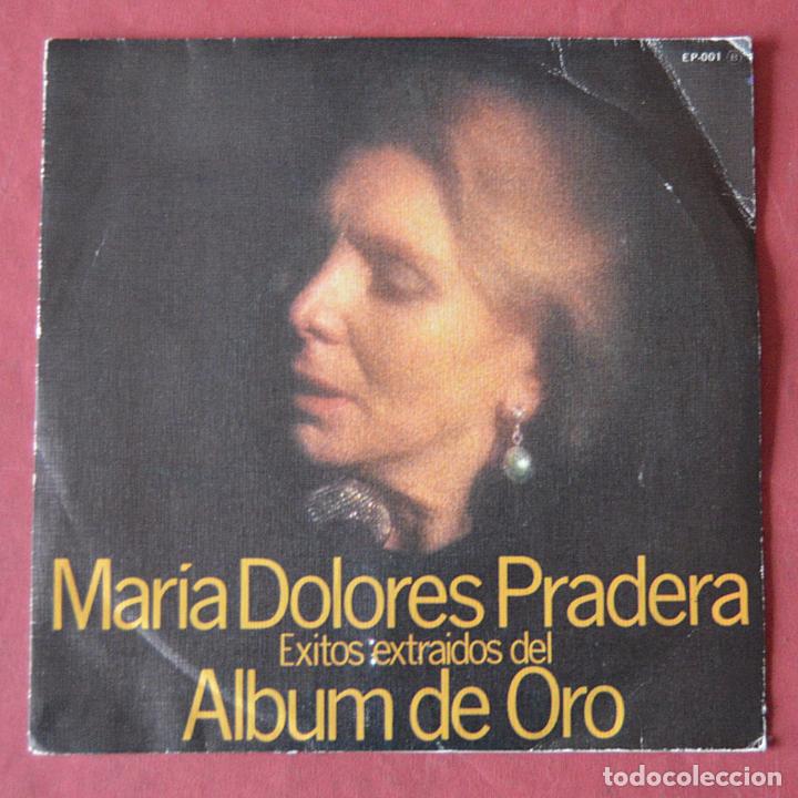 Discos de vinilo: MAR&Iacute;A DOLORES PRADERA - &Eacute;XITOS EXTRA&Iacute;DOS DEL &Aacute;LBUM DE ORO - Foto 1