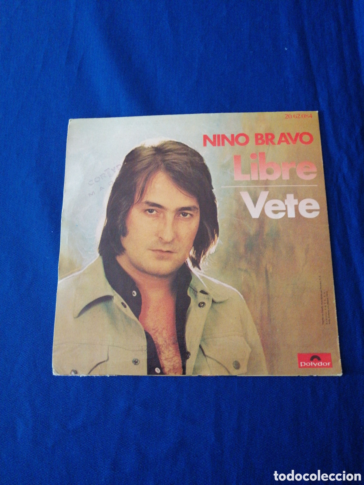 Discos de vinilo: NINO BRAVO - LIBRE - VETE( POLIYDOR) - Foto 2