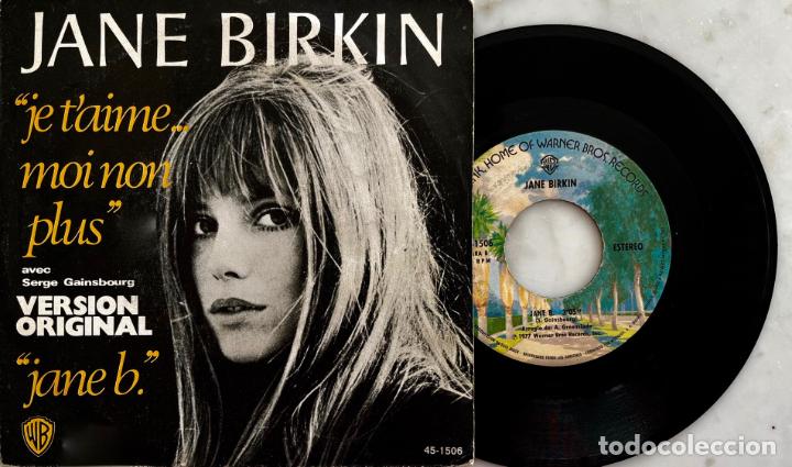 Disques de vinyle: JANE BIRKIN Y SERGE GAINSBOURG, JE T'AIME MOI NON PLUS. SINGLE ORIGINAL ESPA&Ntilde;A 1977