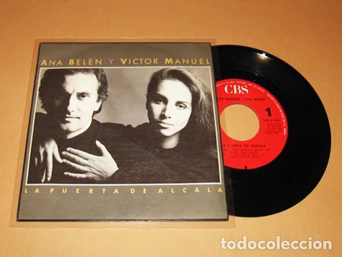 Discos de vinilo: ANA BELEN Y VICTOR MANUEL - LA PUERTA DE ALCALA - SINGLE - 1986