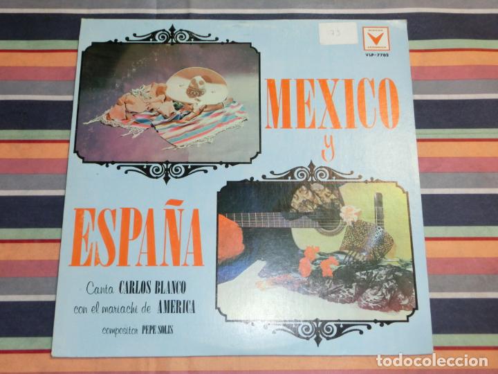 Discos de vinilo: MEXICO Y ESPA&Ntilde;A - CARLOS BLANCO - Foto 1