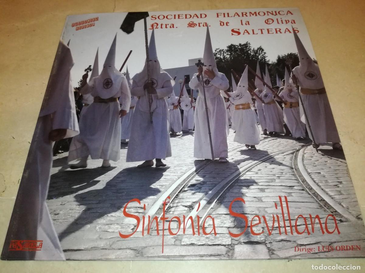 Discos de vinil: SOCIEDAD FILARMONICA NTRA SRA DE LA OLIVA SALTERAS-SINFONIA SEVILLANA