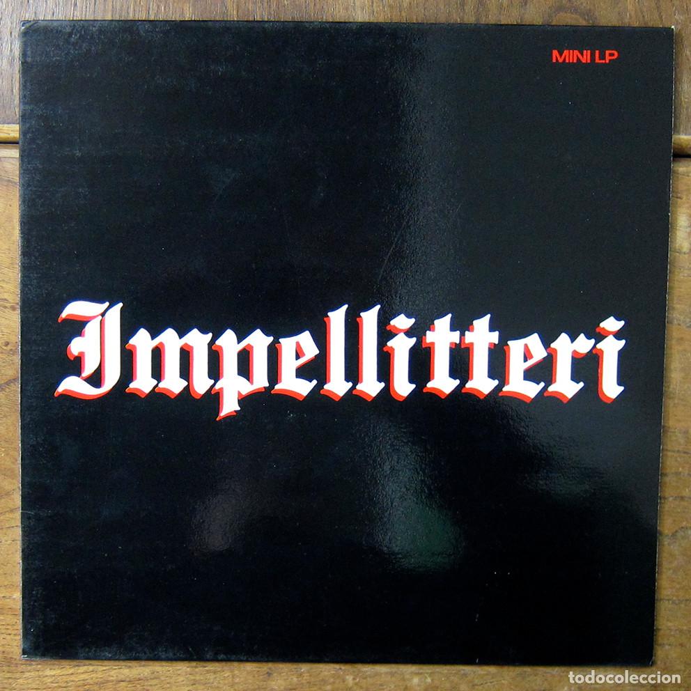 Discos de vinilo: IMPELLITTERI - MINI LP - 1990 - - Foto 1