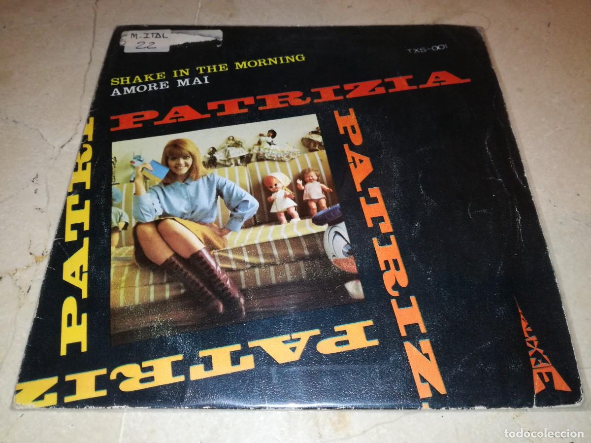 Disques de vinyle: PATRIZIA-SHAKE IN THE MORNING-AMORE MAI-ORIGINAL ESPA&Ntilde;OL 1966