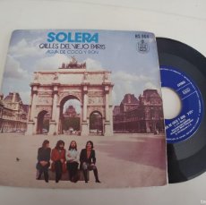 Discos de vinilo: SOLERA-SINGLE CALLES DEL VIEJO PARIS