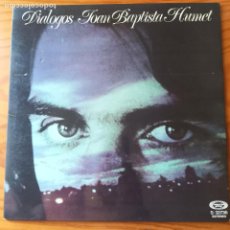 Discos de vinilo: JOAN BAPTISTA HUMET, DIALOGOS - LP