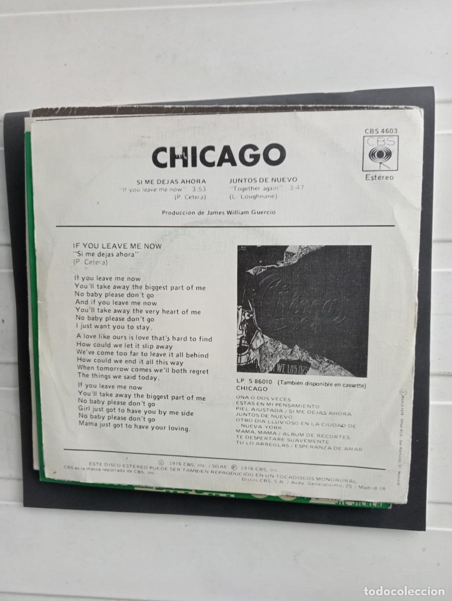 Discos de vinilo: Chicago - Si Me Dejas Ahora (7&rdquo;, Single) 1976 - Foto 2