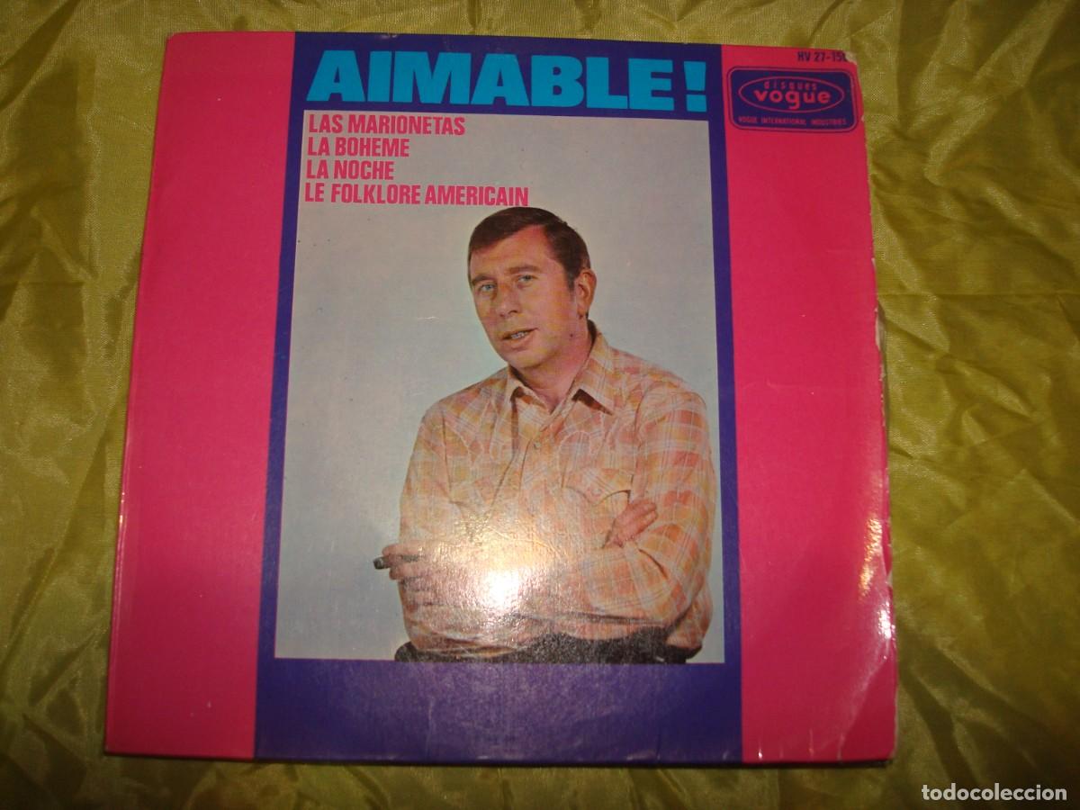 Discos de vinilo: AIMABLE. LAS MARIONETAS + 3. EP. DISQUES VOGUE, 1965. IMPECABLE (#) - Foto 1