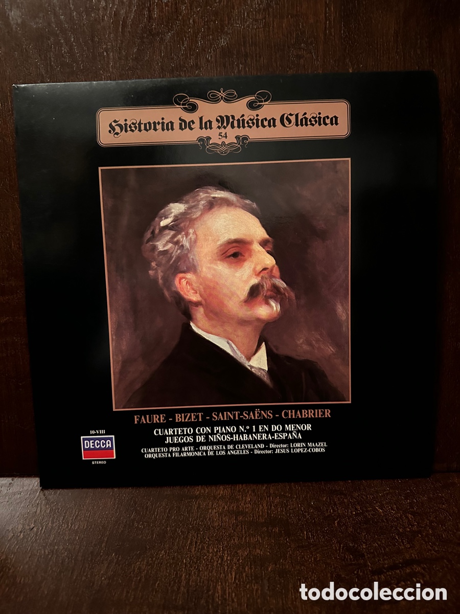 Dischi in vinile: FAURE-BIZET- SAINT-SAENS- CHABRIER/ HISTORIA DE LA MUSICA CLASICA N&deg; 54 DECCA D