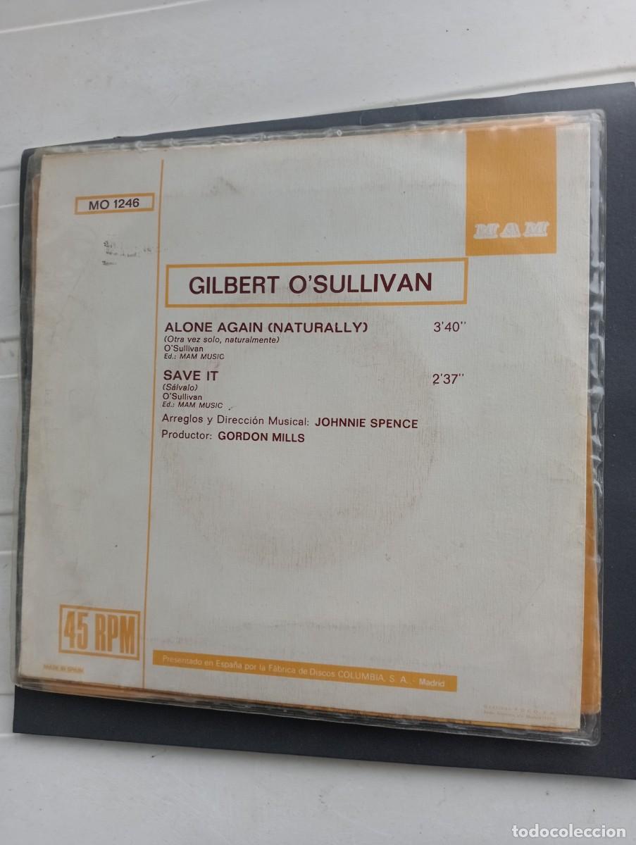 Discos de vinilo: Gilbert OSullivan - Alone Again (Naturally) / Save It (7&rdquo;, Single) 1972 - Foto 2