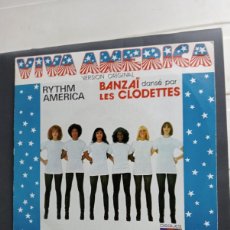 Discos de vinilo: BANZAÏ DANSÉ PAR LES CLODETTES - VIVA AMERICA (VERSIÓN ORIGINAL) (7”, SINGLE) 1976 DUB DISCO