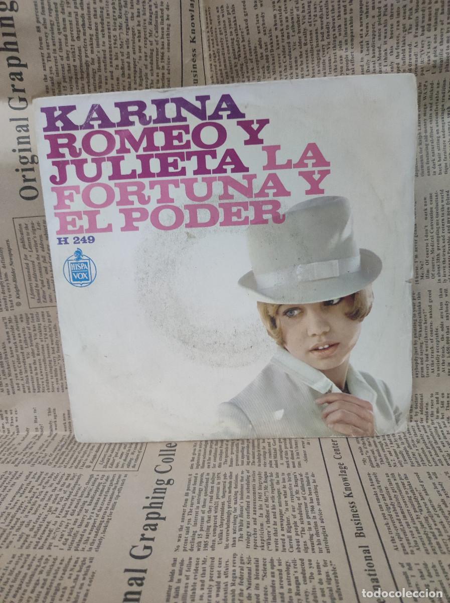 Discos de vinilo: Karina &ndash; Romeo Y Julieta / La Fortuna Y El Poder - Foto 1