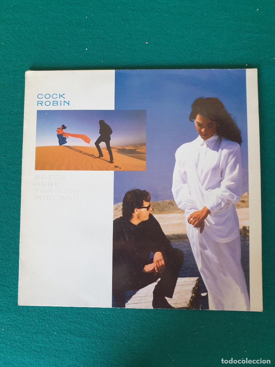 Discos de vinilo: Cock Robin &ndash; After Here Through Midland - Foto 1
