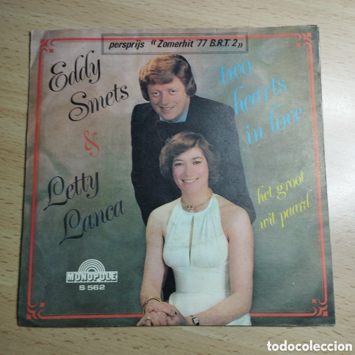 Discos de vinilo: Single 7&rdquo; Eddy Smets & Letty Lanca . Germany? Two Hearts in Love + het groot wit paard.