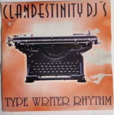 Discos de vinilo: CLANDESTINITY DJ'S TYPE WRITER RHYTHM SPECKTRA RECORDS MAKINA TECHNO
