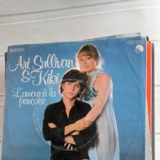 Discos de vinilo: ART SULLIVAN & KIKI - L'AMOUR À LA FRANÇAISE (7”, SINGLE) 1977