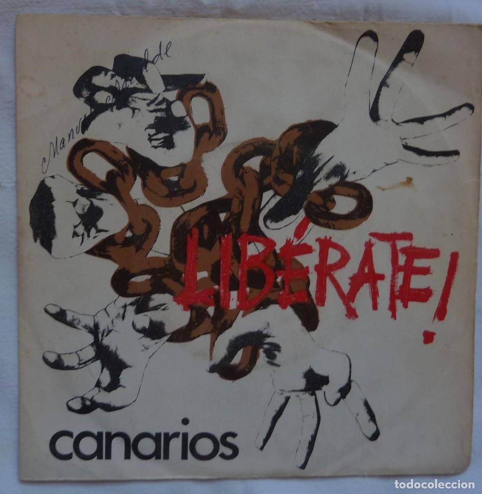 Discos de vinilo: CANARIOS // LIBERATE // 1970 // SINGLE - Foto 1