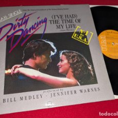 Discos de vinilo: DIRTY DANCING BSO OST MX (I'VE HAD) THE TIME OF MY LIFE/LOVE IS STRANGE 1987 SPAIN BILL MEDLEY/WARNE