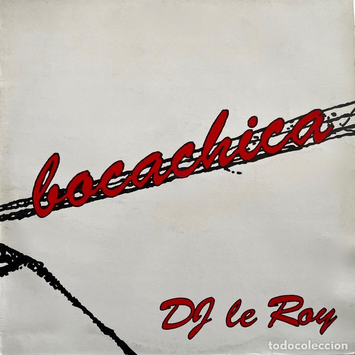 Discos de vinilo: DJ LE ROY, BOCACHICA. MAXISINGLE 4 TEMAS - Foto 1