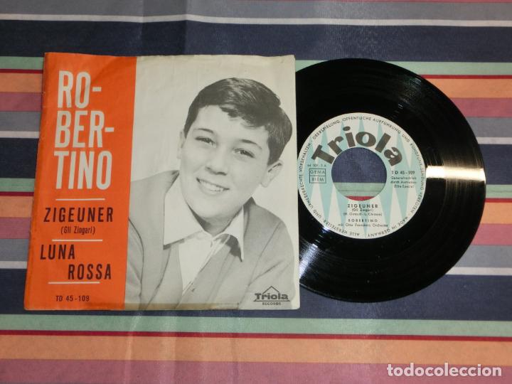Discos de vinilo: Robertino &ndash; Zigeuner / Luna Rossa - Foto 1