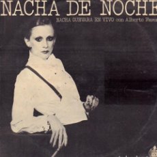 Discos de vinilo: NACHA DE NOCHE - EN VIVO CON ALBERTO FAVERO / LP HISPAVOX 1977 RF-18273