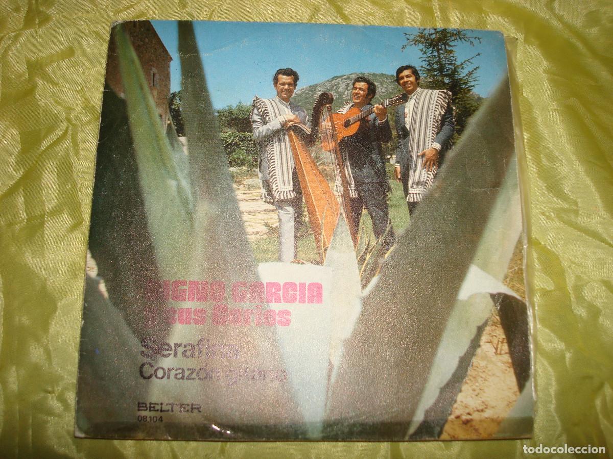 Discos de vinilo: DIGNO GARCIA Y SUS CARIOS. SERAFINA / CORAZON GITANO. BELTER, 1972. IMPECABLE - Foto 1