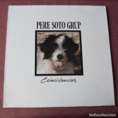 Discos de vinilo: PERE SOTO GRUP- COINCIDENCIAS - LP