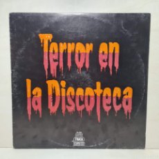 Discos de vinilo: TERROR EN LA DISCOTECA - (31.6309/5) - DISCO VINILO 12” / 1481