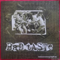 Discos de vinilo: BAD TASTE / NET WEIGHT ‎– SPLIT E.P. 2002 HARDCORE PUNK