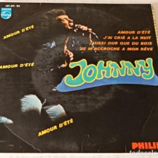 Discos de vinilo: JOHNNY HALLYDAY - AMOUR D´ETE + 3 TEMAS PHILIPS - 1967